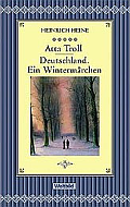 "Atta Troll und Deutschland ein Wintermärchen" - Heinrich Heine