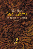"Ensel und Krete" - Walter Moers