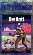 "Der Anti" - Perry Rhodan Silberband 12