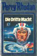 "Die Dritte Macht" - Perry Rhodan Silberband 1