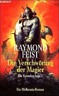 "Die Krondor Saga - Die Verschwörung der Magier" - Raymond Feist