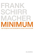 "Minimum" - Frank Schirrmacher