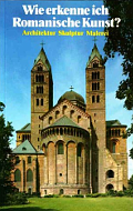 "Wie erkenne ich romanische Kunst"