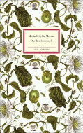 "Das Insektenbuch" - Maria Sibylla Merian