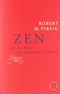 "Zen und die Kunst ein Motorrad zu reparieren" - Robert M. Pirsig