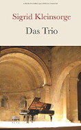 Titelbild - "Das Trio" - Sigrid Kleinsorge