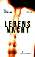 "Lebensnacht" - Will Hofmann