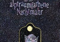 "Prinzessin Insomnia und der alptraumfarbene Nachtmahr" - Walter Moers