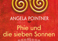 "Phie und die sieben Sonnen" von Angela Pointner