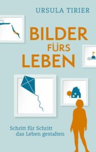 Buchcover Bilder für's Leben - Ursula Tirier