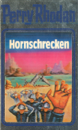 "Hornschrecken" - Perry Rhodan Silberband 18