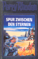 "Spur zwischen den Sternen" - Perry Rhodan Silberband 43